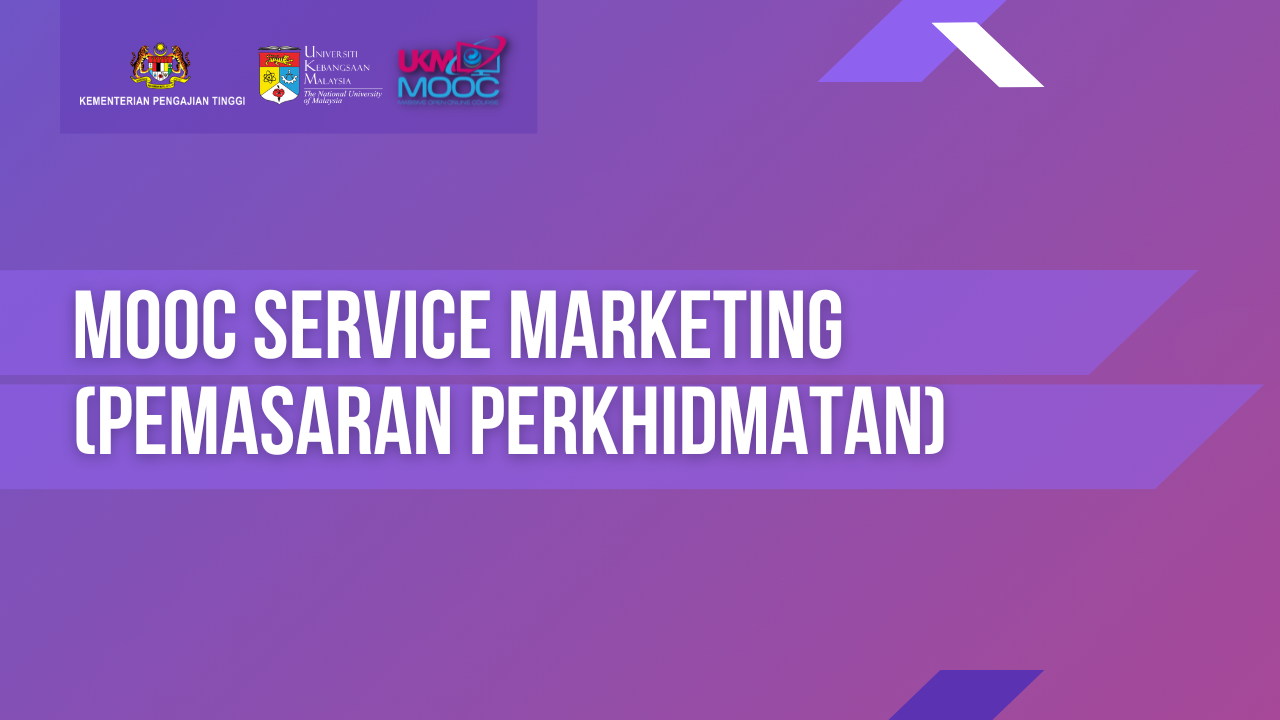 Service Marketing (Pemasaran Perkhidmatan)