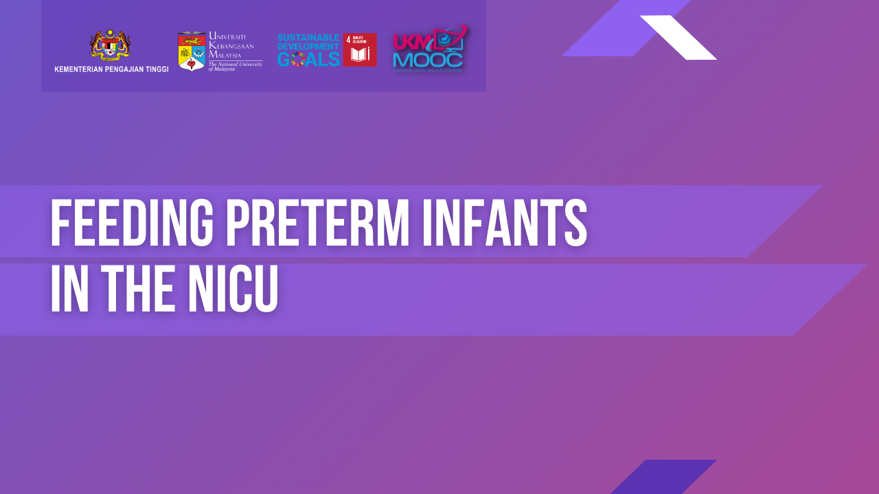 Feeding preterm infants in the NICU