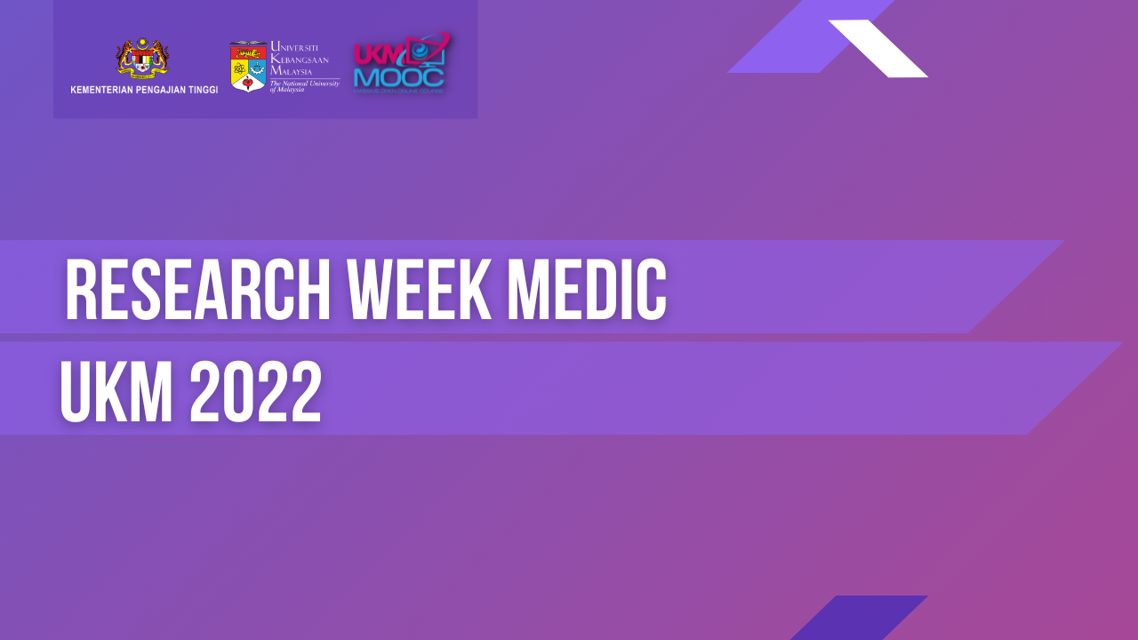 Research Week Medic UKM 2022
